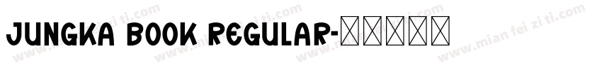 Jungka Book Regular字体转换